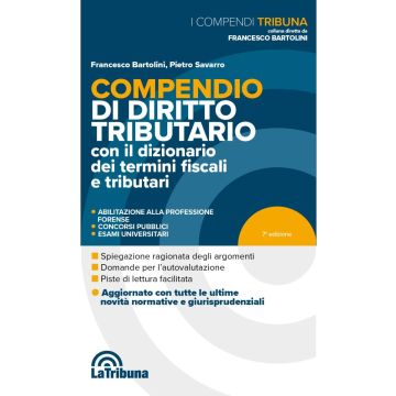 Compendio di diritto tributario 2024 (Bartolini - La Tribuna)