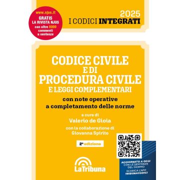 Codice civile e di procedura civile e leggi complementari con note operative a completamento delle norme 2025 (Codici Integrati)