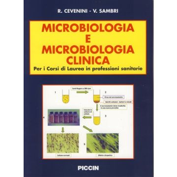 Microbiologia e Microbiologia Clinica Per i Corsi di Laurea in professioni sanitarie