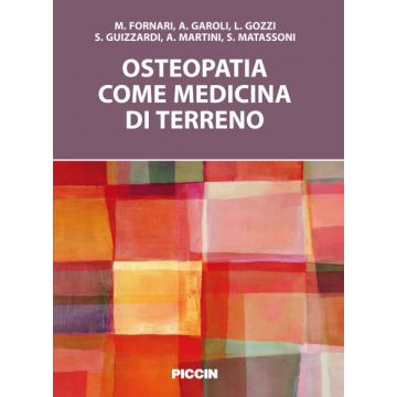 Osteopatia come medicina di terreno