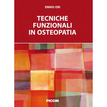 Tecniche funzionali in osteopatia   [Ori - Piccin Editore]
