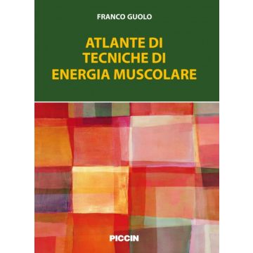 Atlante di tecniche di energia muscolare