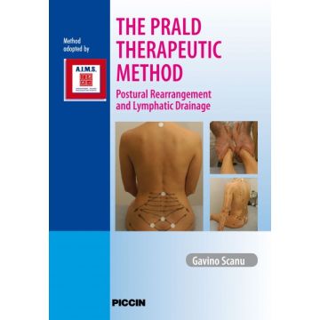 The PRALD Therapeutic Method Posturale Rearrangement and Lymphatic Drainage