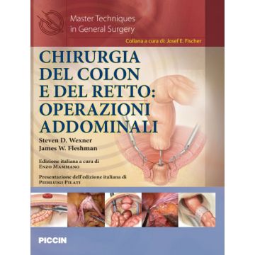 Chirurgia del colon e del retto. Operazioni addominali  Wexner Steven D.; Flescham James W.  Piccin Editore  9788829926701
