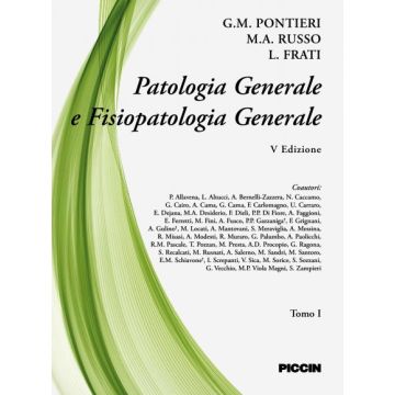 Patologia generale e fisiopatologia generale, 5/ed. Vol. 1  Pontieri G. M.; RussoM. A.; Frati L.  Piccin Editore  9788829927265
