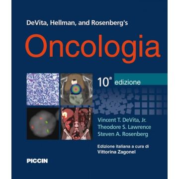 Oncologia  DeVita Jr. Vincent T.; Lawrence Theodore S.; Rosenberg Steven A.  Piccin Editore  9788829927333