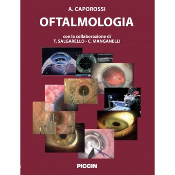 Oftalmologia  Caporossi Aldo  Piccin Editore  9788829927616