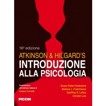 Atkinson & Hilgard’s Introduzione alla Psicologia  16/ed.  [Atkinson - Piccin Editore]