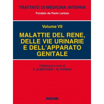 Malattie del rene, delle vie urinarie e dell'apparato genitale VOL. VII    [Albertazzi - Piccin Editore]