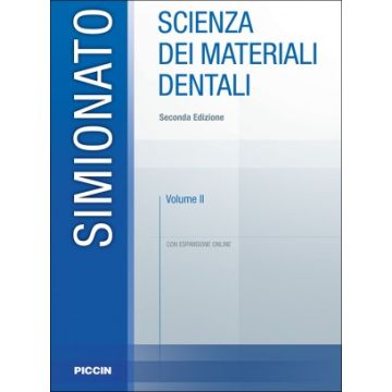 Scienza dei materiali dentali Vol. 2   2/ED.