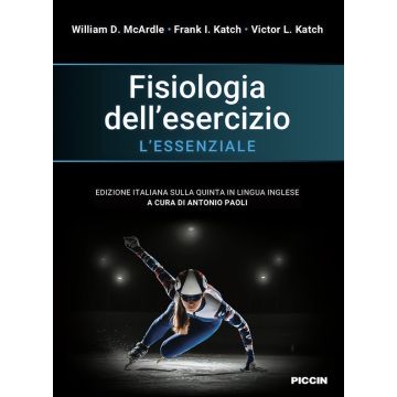 McArdle Fisiologia dell'esercizio L'essenziale Piccin editore