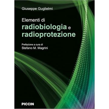 Elementi di Radiobiologia e Radioprotezione