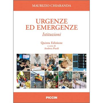 Chiaranda Urgenze ed emergenze istituzioni 2022 piccin editore