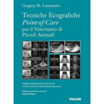 Tecniche ecografiche point-of-care per il veterinario dei piccoli animali [Lisciandro - Piccin Editore]