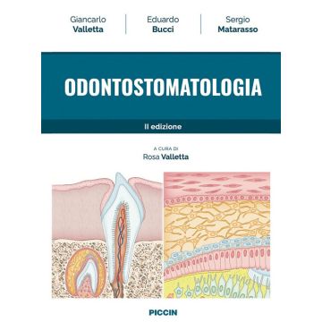 Odontostomatologia 2/ed. (Valletta Giancarlo; Bucci Eduardo; Matarasso Sergio - Piccin)