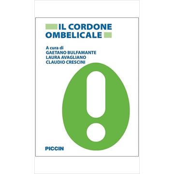Il Cordone Ombelicale. Patologie e diagnostica clinico strumentale