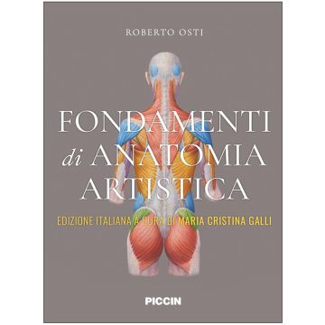 Fondamenti di Anatomia Artistica [Osti - Piccin Editore]