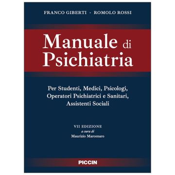 Manuale di psichiatria 7/ed. [Giberti, Rossi - Piccin Editore]