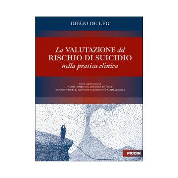 LA VALUTAZIONE DEL RISCHIO DI SUICIDIO NELLA PRATICA CLINICA