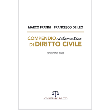 Compendio sistematico di diritto civile 2022 fratini marco de leo francesco accademia del diritto