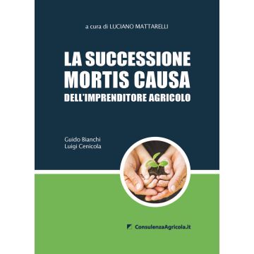 La successione mortis causa dell'imprenditore agricolo