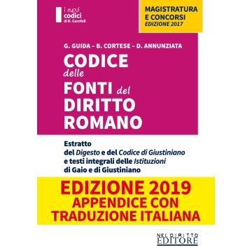 Codice delle fonti del Diritto Romano (I Nuovi Codici per Magistratura e Concorsi)