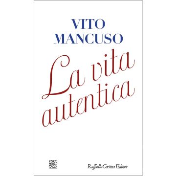 La vita autentica