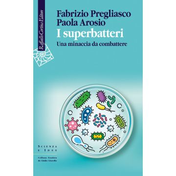 I superbatteri. Una minaccia da combattere