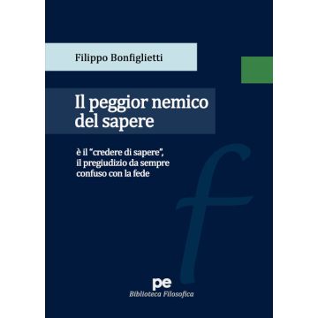Il peggior nemico del sapere