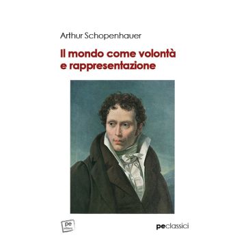 Il mondo come volontà e rappresentazione