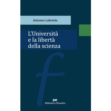 L'università e la libertà della scienza
