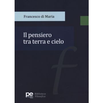 Il pensiero tra terra e cielo