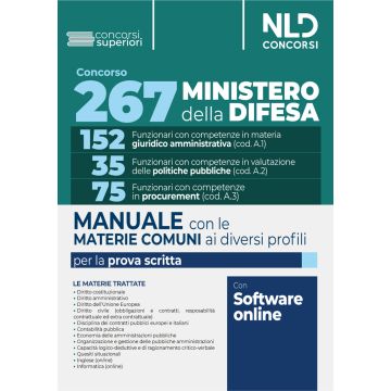 Concorso 267 posti Ministero della Difesa. Materie comuni ai diversi profili. Manuale + test di verifica. Con software di simulazione