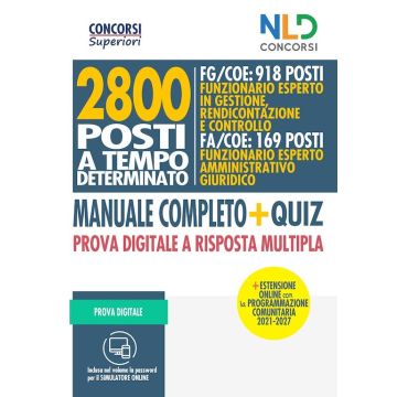 2800 POSTI A TEMPO DETERMINATO FUNZIONARIO ESPERTO IN GESTIONE E RENDICONTAZIONE CONTROLLO FA COE 169 POSTI