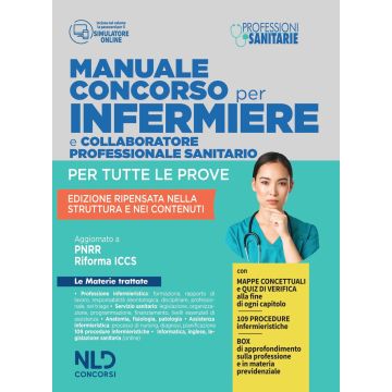 Concorso per infermiere e collaboratore professionale sanitario. Manuale per tutte le prove. Nuova ediz.