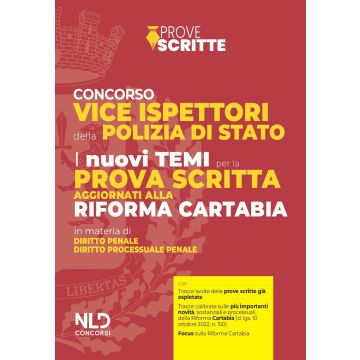 Concorso vice ispettori della Polizia di Stato. I nuovi temi per la prova scritta aggiornati alla Riforma Cartabia