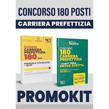 Concorso 180 posti carriera prefettizia. Manuale prova preselettiva + temi prova scritta. Con espansione online