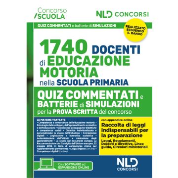 Concorso 1740 docenti educazione motoria nella scuola primaria. Quiz commentati con batterie di simulazioni