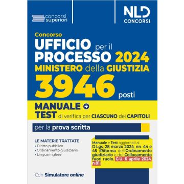 Concorso Ufficio del processo 3946 posti (UPP) Ministero della Giustizia 2024 - MANUALE (NLD concorsi)