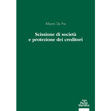 Scissione di società e protezione dei creditori