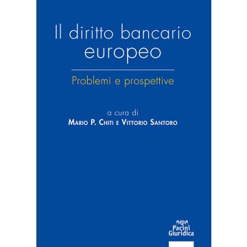 Il diritto bancario europeo
