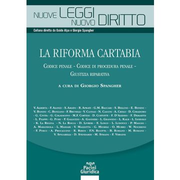 La riforma Cartabia. Codice penale - Codice di procedura penale - Giustizia riparativa (Spangher Giorgio - Pacini Giuridica)