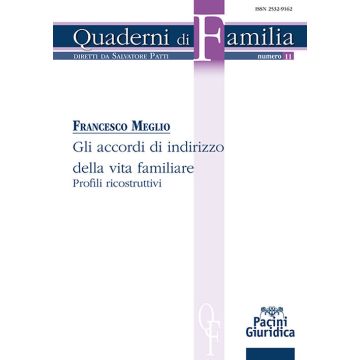 Gli accordi di indirizzo della vita familiare. Profili ricostruttivi