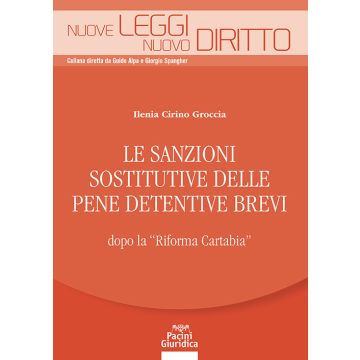 Le sanzioni sostitutive delle pene detentive brevi dopo la «Riforma Cartabia»