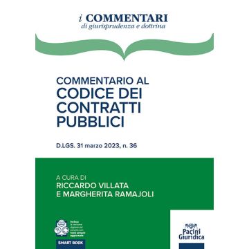 Commentario al codice dei contratti pubblici. D.Lgs. 31 marzo 2023, n. 36