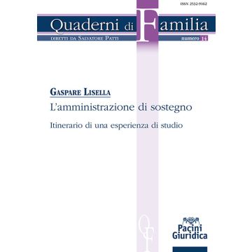 L'amministrazione di sostegno. Itinerario di una esperienza di studio