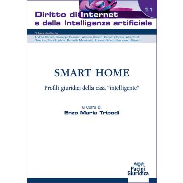 Smart home. Profili giuridici della casa «intelligente»