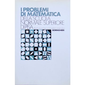 I problemi di matematica della Scuola Normale Superiore di Pisa