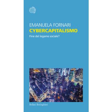 Cybercapitalismo. Fine del legame sociale?