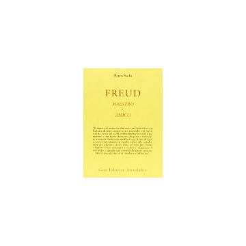Freud Maestro E Amico - Sachs Hanns - Astrolabio - 9788834001240